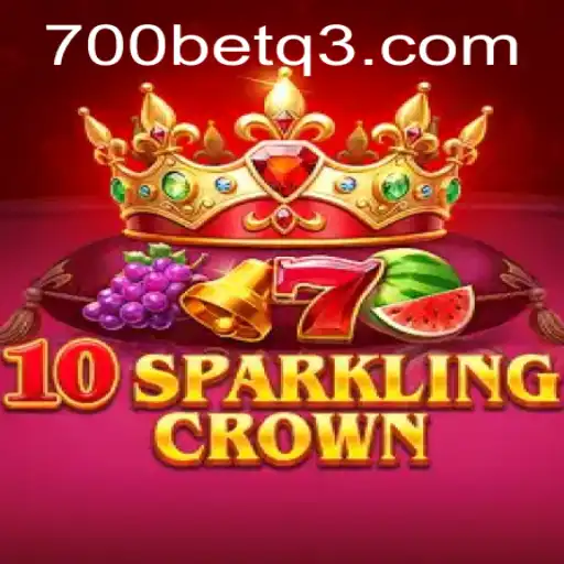 Descubra o Envolvente Mundo de 10SparklingCrown no 700bet.com